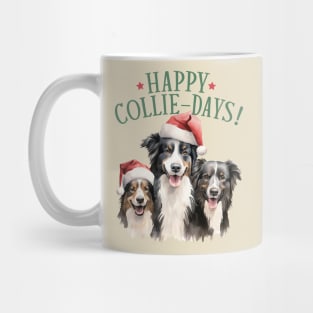 Happy Collie Days Mug